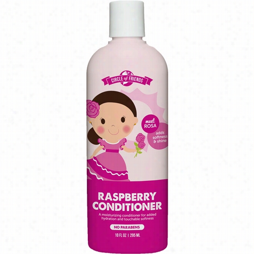 Cir Cle Of Friends Rosa's Raspberry Conditioner