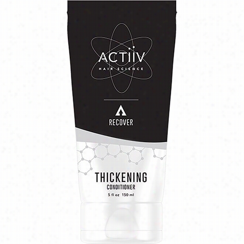 Actiiv Hair Science Recover Thickenibg Conditioner