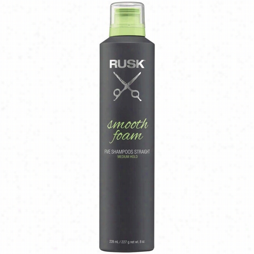 Rusk Smooth Foam - 8 Oz