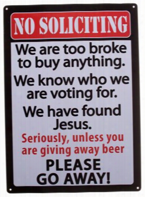 No Soliciting Tin Sign