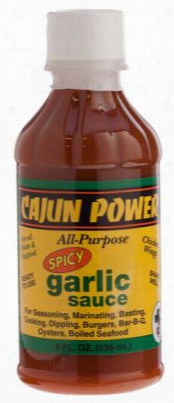 Cajun Power Spicy Garlic All Purpose Sauce