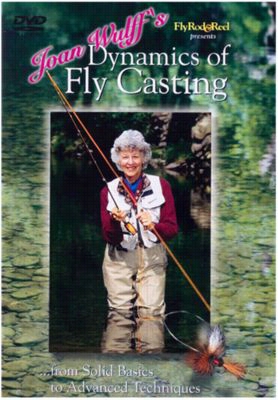 Joan Uwlff's Dynamics Of Fly Casting Video - Dvd