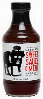 Lambert's Sweet Sauce O' Mine Original Barbeue Sauce