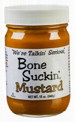 Bone Suckin' Mustard