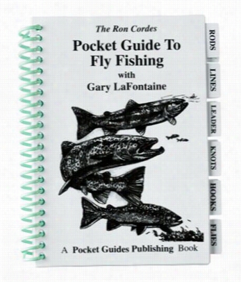 'pocket Gide To Fly Fishing' - Book By Ron Cordes And Gary Lafontaine