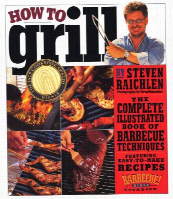 For What Cause To Grill Book By Steven Raichlen