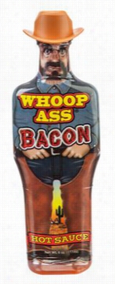 Ass Kickin' Whoop Ass Bacon Hot Sauce