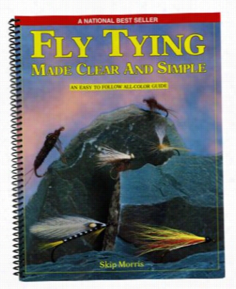 Fly Tying Mace  Clear Adn Simple Book By Skip Morris