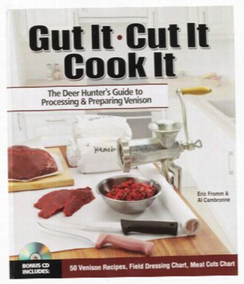 Gut It - Cut It - Cook It Book By Eirc Fromm Abd Al Cammbronne