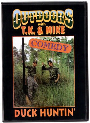 T.k. & Mike Comedy 'duck Huntin'' Video - Dvd