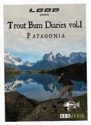 The  Trout Bum Diaries Vo Lume I: Pataonia  Video - Dvd