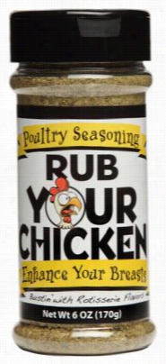 Abrade Your Chicken Bbq Poultry Rub And Seasoning