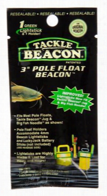 Tackle Beacon By Rod-n-obbb's 3' Po Le Float Beacon - Gre En