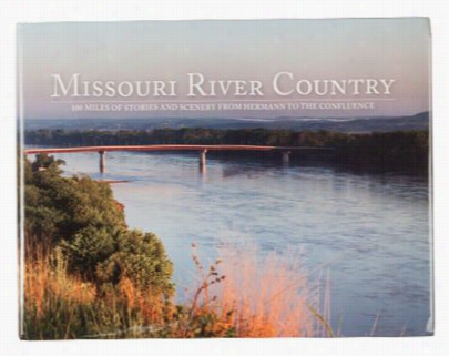 Missouri River Rustic Book By Dan Burkhardt