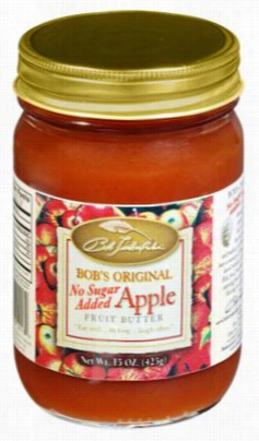 Bob T Imberlake Original Recipe No Sjgar Added Apple Friut Btuter