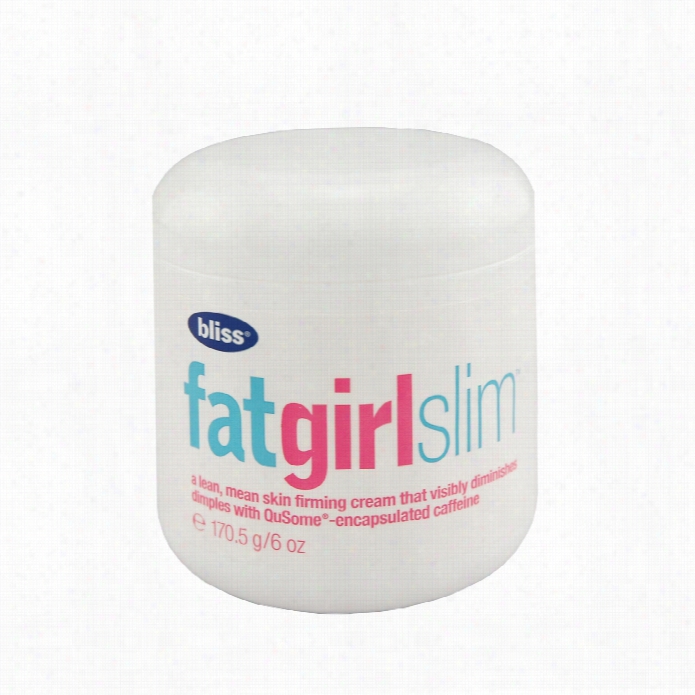 Bliss Fat Girl Slim Choice Part 6 Oz