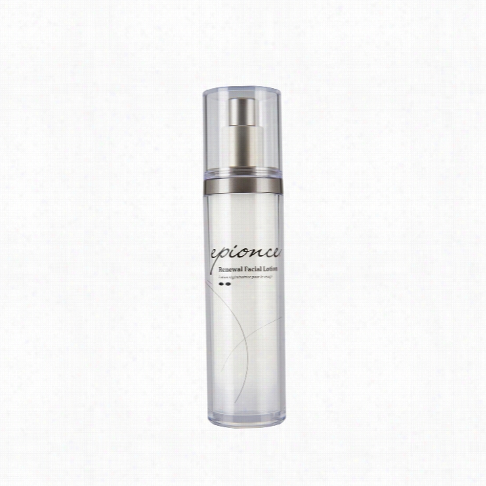 Epionce Renewal Facial Look Tion