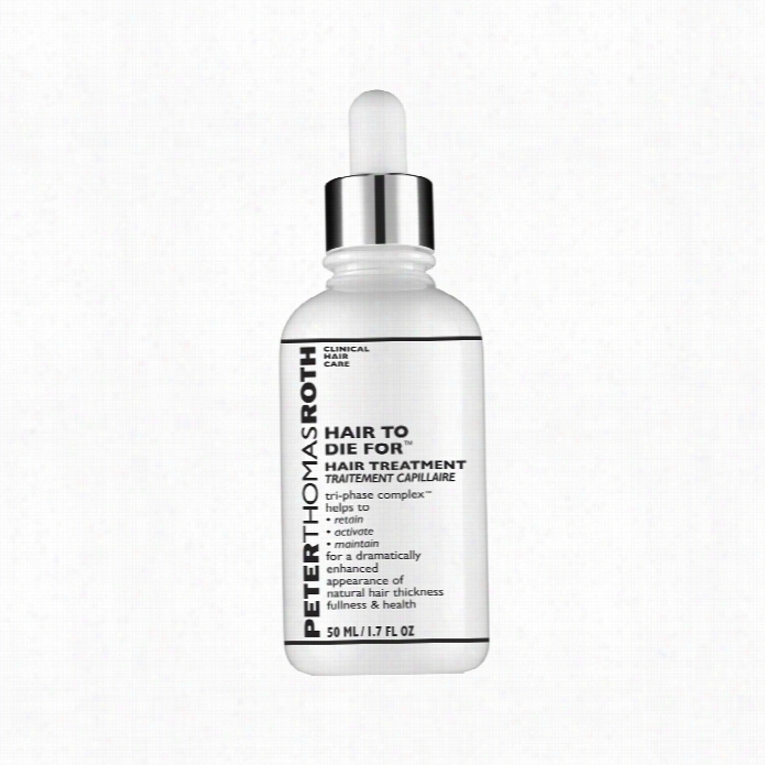 Peter Thomas Roth Hair To Die For Hair Rteatment