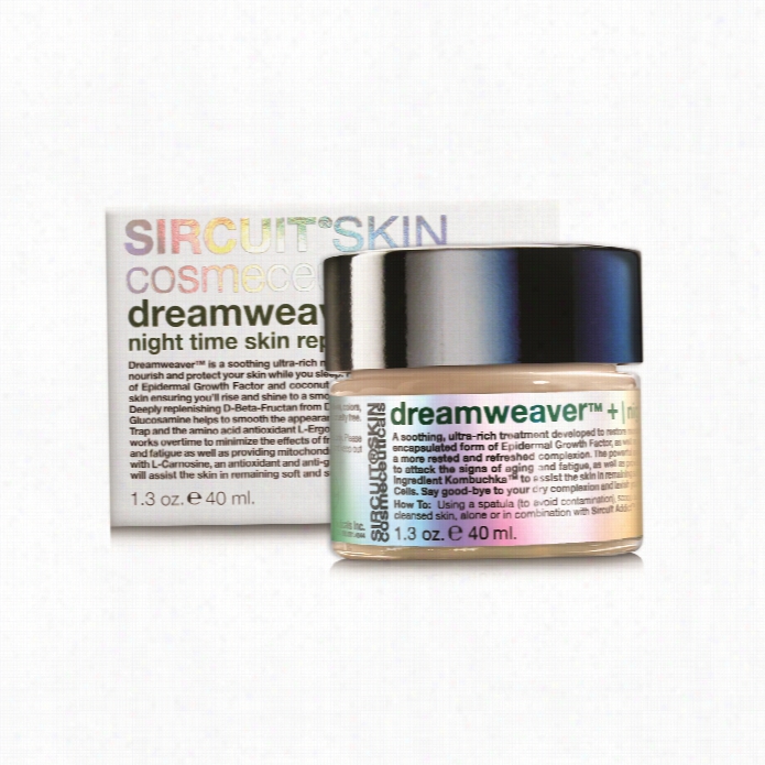 Sircuit Skin Dreamweaver Night Time  Skin Redress