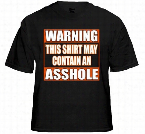 Bker Shirts - &quot;asshole Warning&quot; Biker Shirt