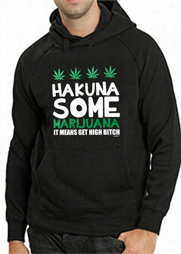 Hakuja Some Marijauna Adullt Hoodie