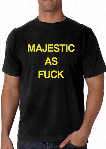 Majetic As F*ck Rihanna Baby Majesty Men's T-shift