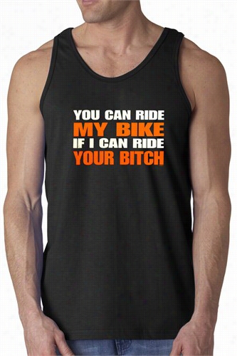 My Bike Your B*tch Mens Tank Top (black)