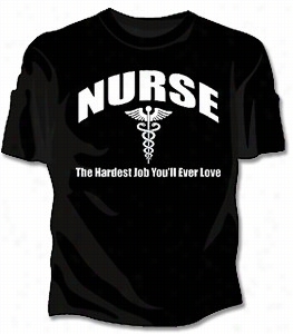 Nurse The Hardest Job Girls -shirt