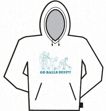 Go Balls Deep Hoodie