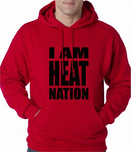 I Am Heat Nation Basketball Adult Hoodie