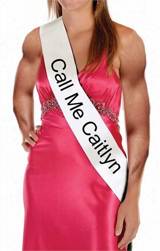 Cai Tlyn Jenner Costume Sash-call Me Catlyn Bruce Jenner Costume Accessory