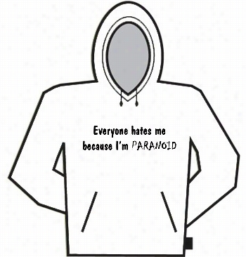 Everyone Hates Me Hhoodie