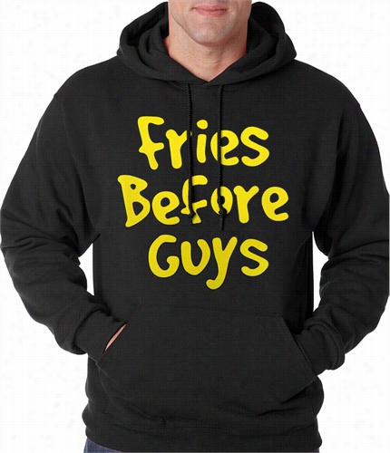 Fries Before Guys Aduult Hooodie