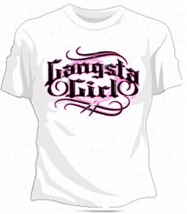 Gangsta Girl Girls T-shirt