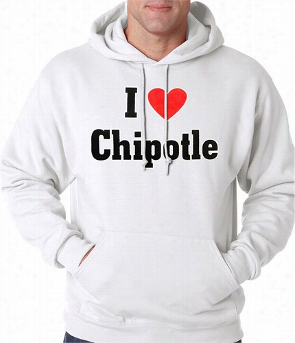 I Loove Chipotle Adult Hoodie