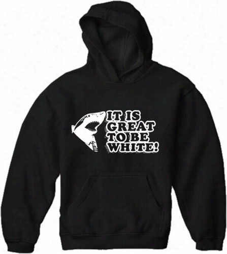 It Is Great To Be White Adu Lt Hoodie