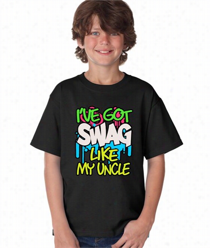 I've Got Swag Lkie My Uncle Kid's Shirt