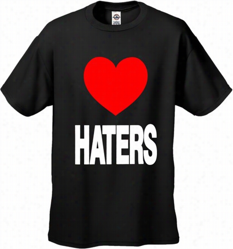 Love Haters Men's T-shirt