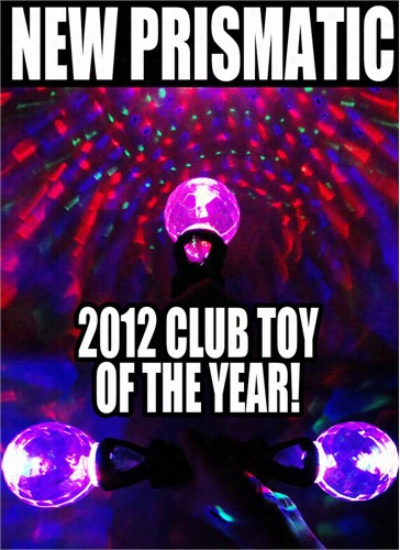 New Prismatic - 2012 Club Toy Of The Yearr!