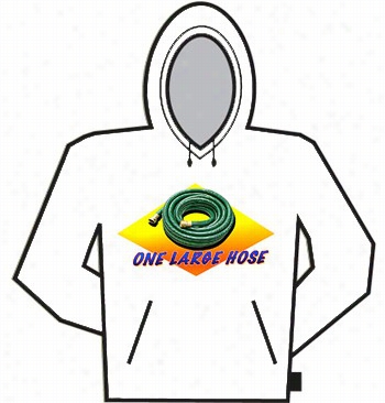 One Large Hose Hoodie