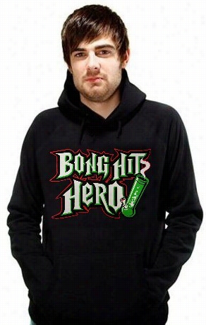 Pothead &a Mp; Stoner Sweashirts - Bong Hit Hero Hoodie