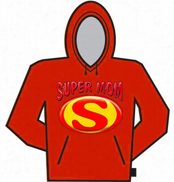 Super Mom Hoodie