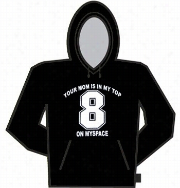 Top 8 On Myspace Hoodie