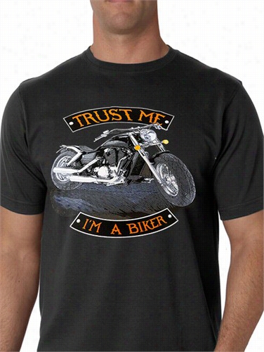 Trust Me I'm A Biker Men's T-shirt