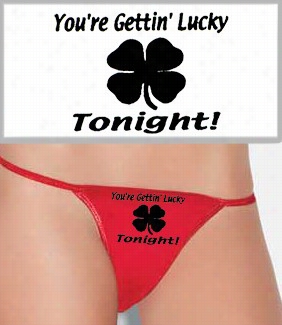 You're Getti Nlucky Tonight Thong