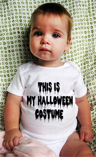 Baby Onesies-this  Is My Halloween Costume Baby Onesies