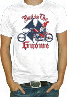 Bad To The Gnome T-shirt