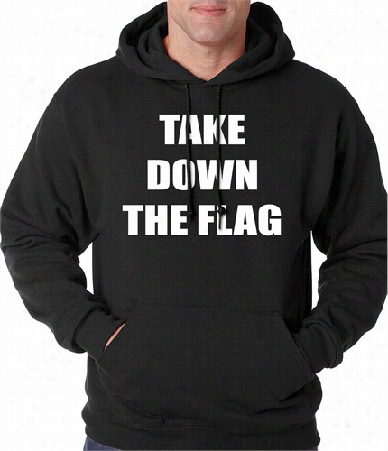 Charleston South Carolina Take Down The Flag Pror Est  Adult Hoodie