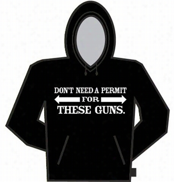 Don't Need A Permit Hoodie