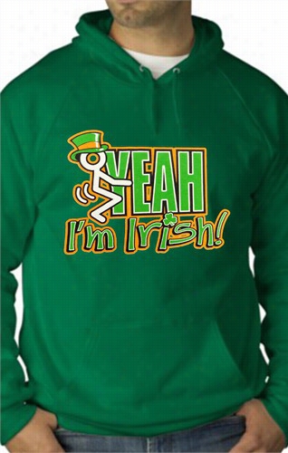 F*ck Yyeah I'm Irish Adult Hoodie